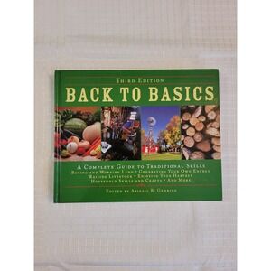 Back to Basics Traditional Skills Guide Abigail Gehring 3rd Edition Hardcover